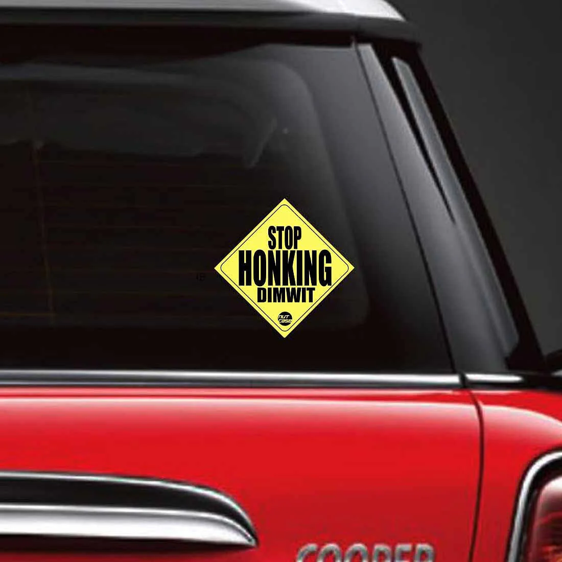 Car Bumber Sticker - Stop Honking Dimwit - Image 2