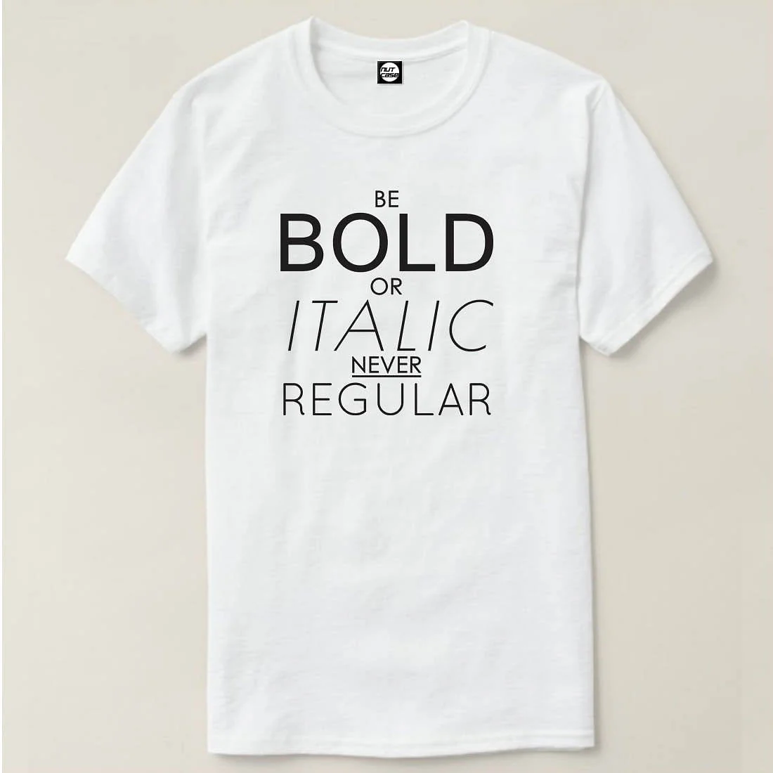 Nutcase Designer Round Neck Men's T-Shirt Wrinkle-Free Poly Cotton Tees - Quotes Be Bold - Image 4