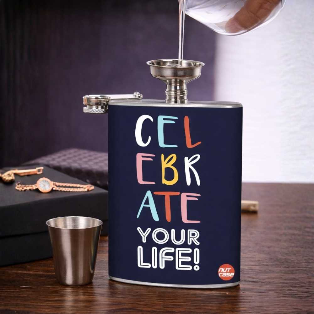 Hip Flask - Celebrate Your Life - Image 3