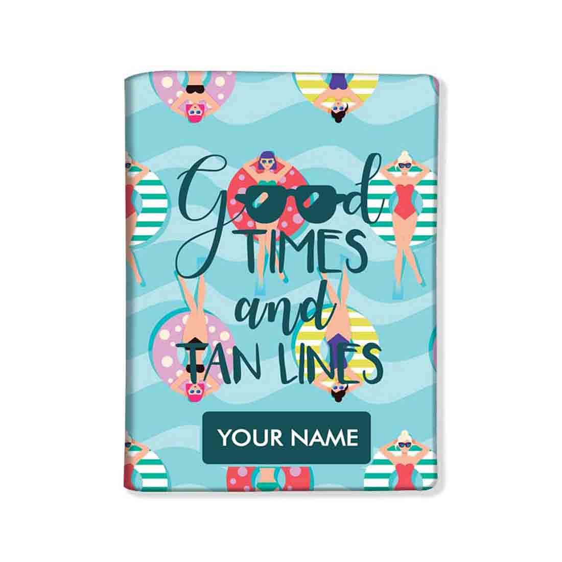 Classy Personalized Cute Passport Cover - Good Times And Tan Lines - Image 4