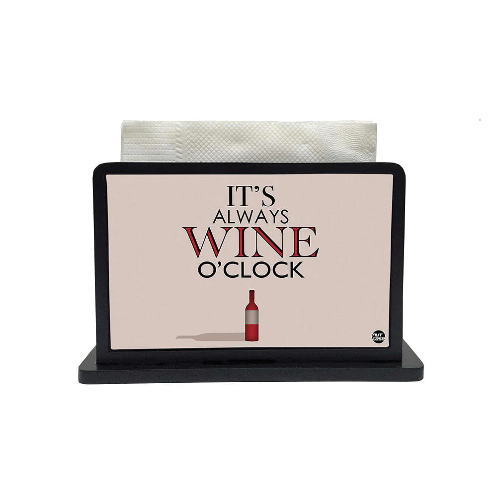 Tissue Holder Paper Napkin Stand - Its Wine O'Clock - Image 2
