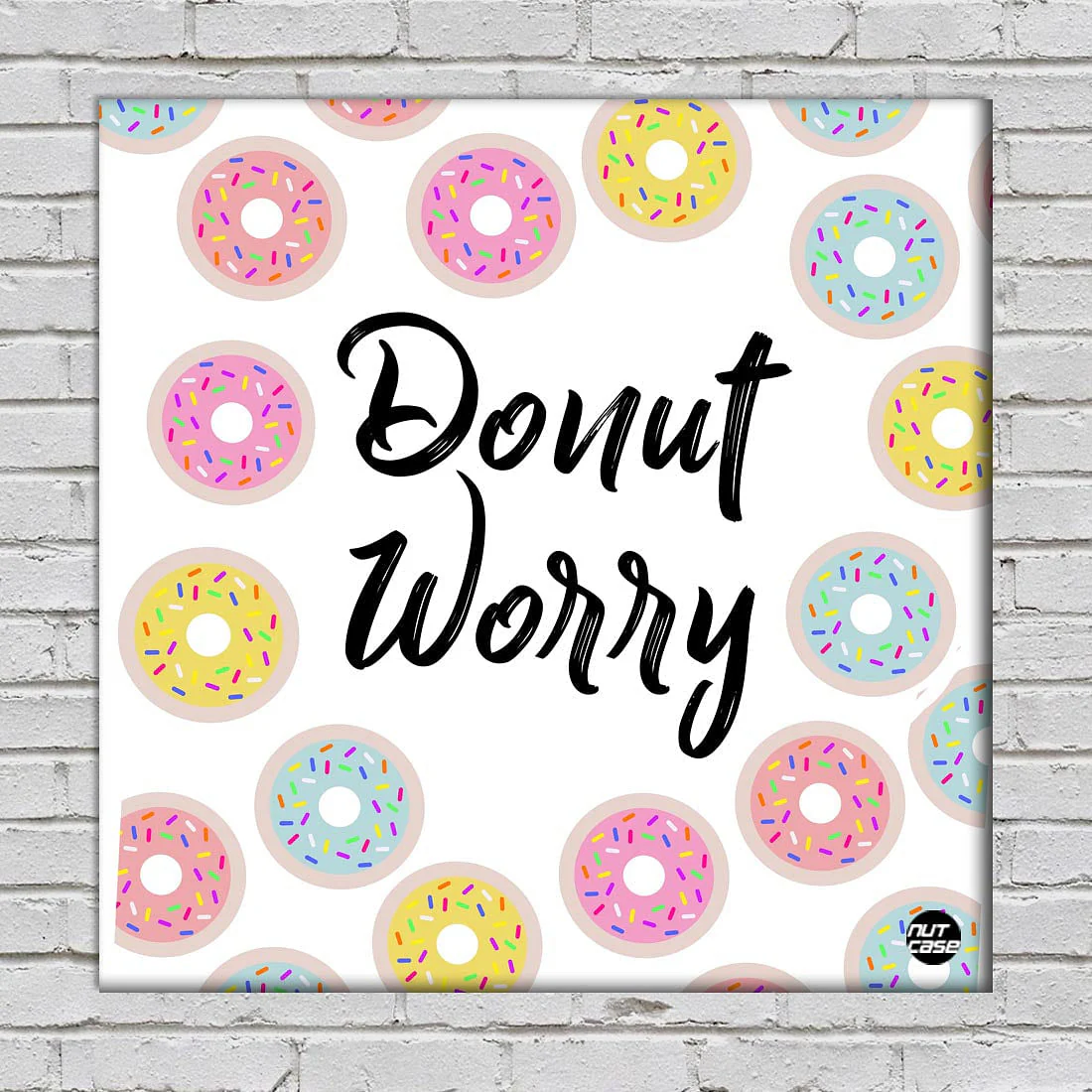 Wall Art Decor For Home - DonÕt Worry
